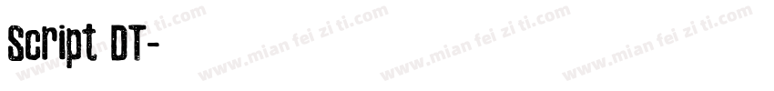 Script DT字体转换